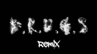 Ace-DRUGS(Remix)