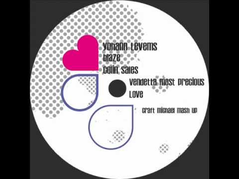 Yohann Levems & Blaze & Colin Sales Feat. Barbara Tucker - Vendetta Most Precious Love