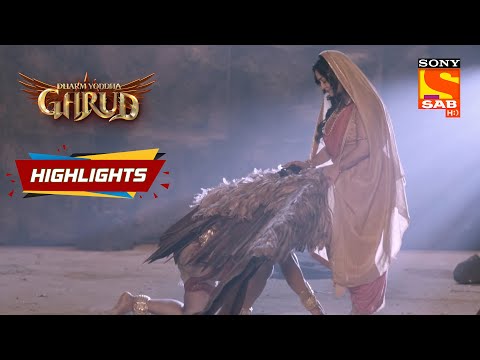 Dharm Yoddha Garud - Ep 77 | Highlights | धर्म योद्धा गरुड़