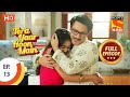 Tera Yaar Hoon Main - Ep 13 - Full Episode - 16th September 2020