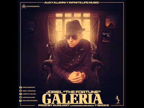 Joriel "The Fortune"- Galeria (Prod. Auxiliary La Machina Melodica & Smoke)