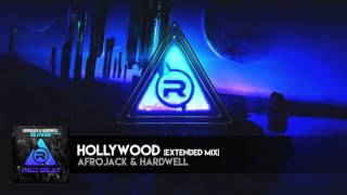 Hollywood - Afrojack &amp; Hardwell [OFFICIAL AUDIO]