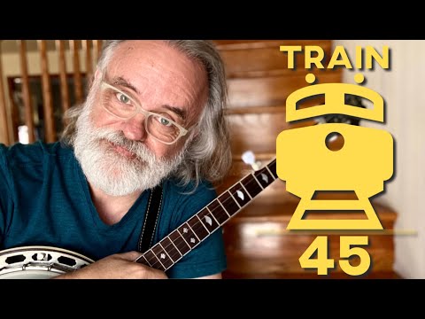 Learn to Play Train 45 - Bluegrass Banjo