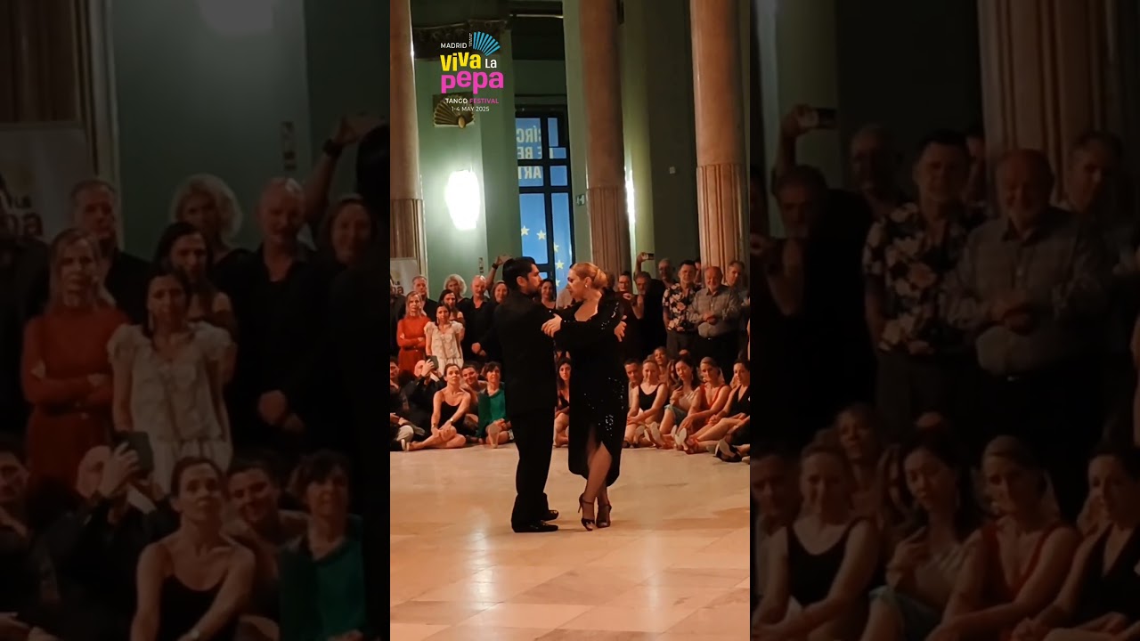 ARIADNA NAVEIRA & FERNANDO SÁNCHEZ (2/2) Viva La Pepa MADRID TANGO FESTIVAL 2025