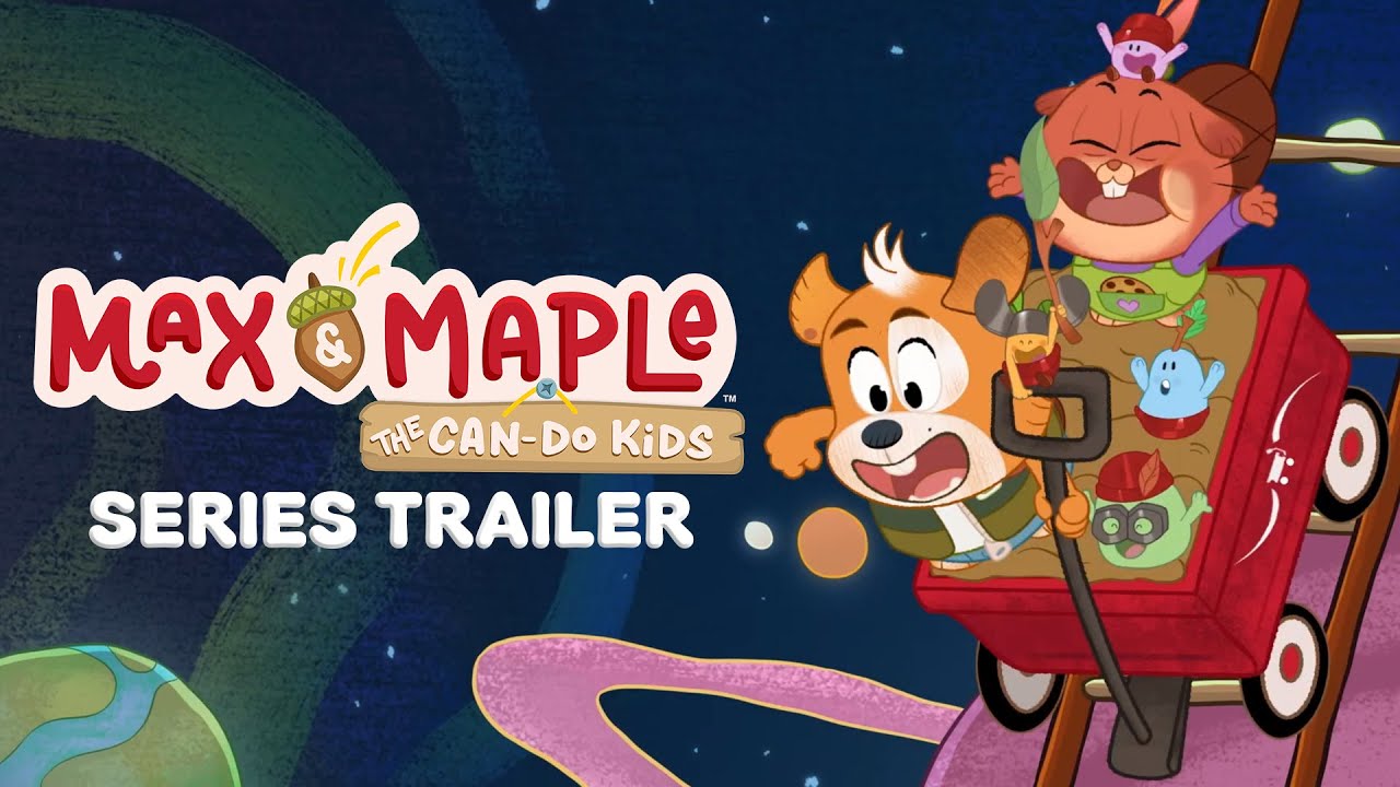 Max & Maple: The Can-Do Kids | Series Trailer 🐶🍁