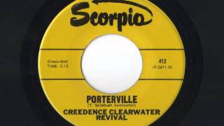 Creedence Clearwater Revival - Porterville
