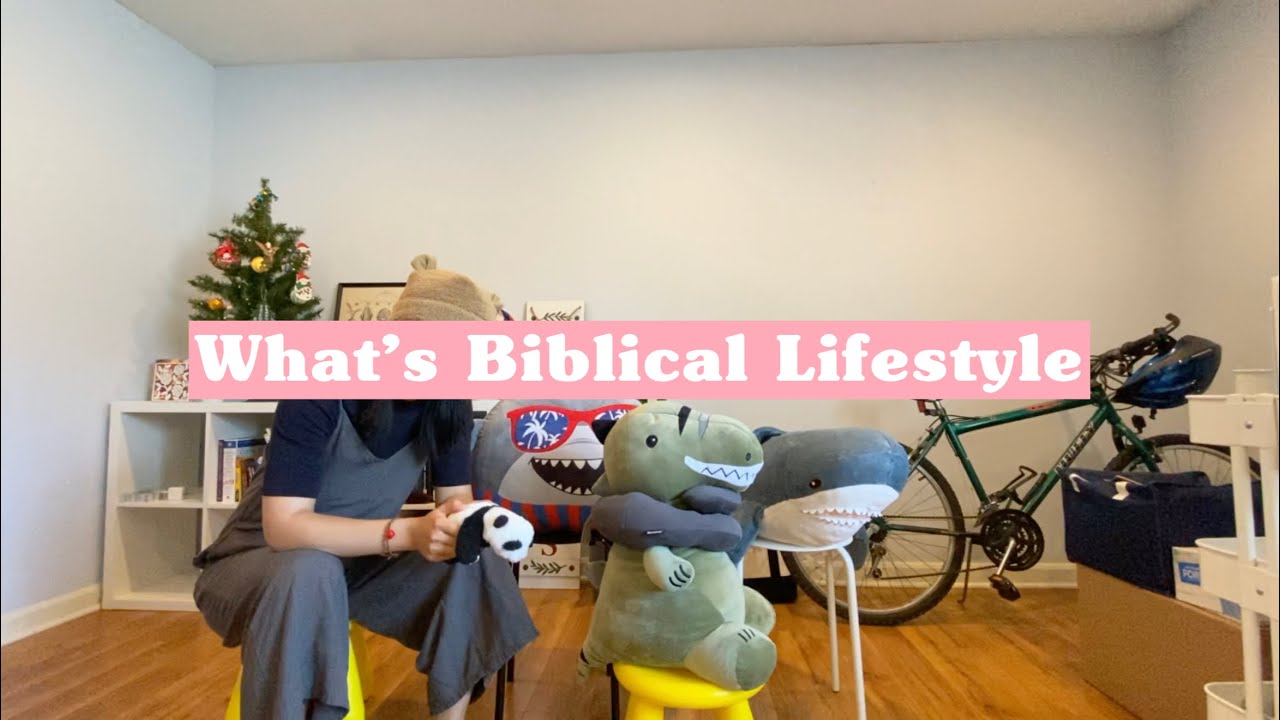 What's Biblical Lifestyle
