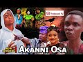 Akanni oosa Latest Yoruba movie 2024 drama / Apa / SISI quadri /Tosin temi / digboluja