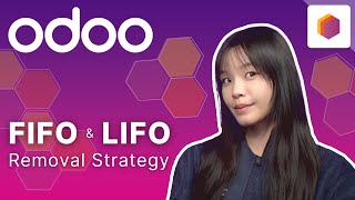 FIFO & LIFO Removal Strategy | Odoo Inventory