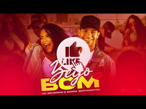Banda Sentimentos e Mc Bruninho - Beijo Bom ( brega romântico)