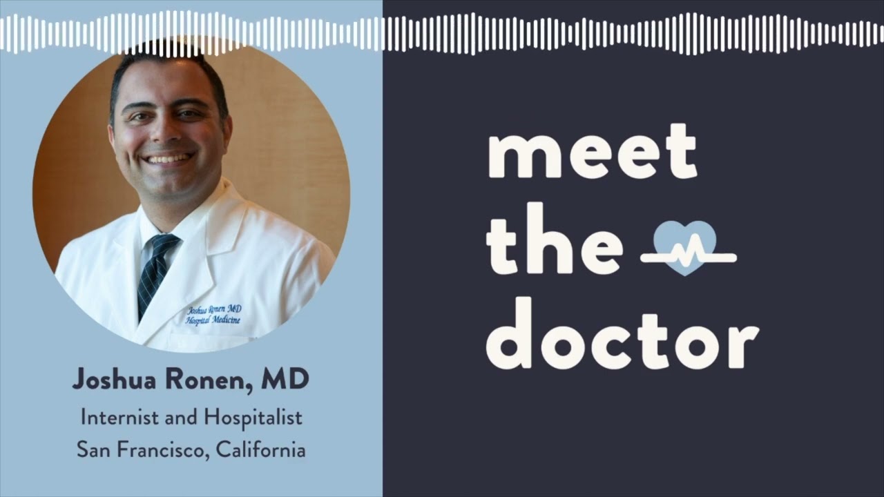 Joshua Ronen, MD - Internist and Hospitalist in San Francisco, California