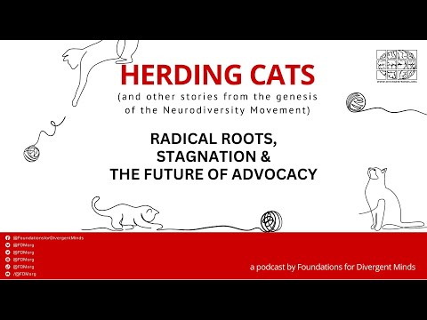 Neurodiversity: Radical Roots, Stagnation & the Future of Advocacy
