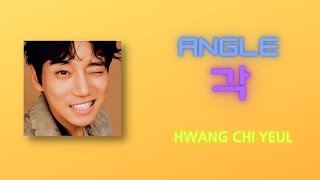황치열 _  각 (Angle)[한글 / 中文字幕/ 日本語字幕] HWANG CHI YEUL