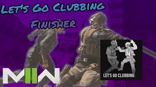 Let's Go Clubbing Finishing Move (SECRET CHALLANGE FINISHER) | Modern Warfare II | Season 4