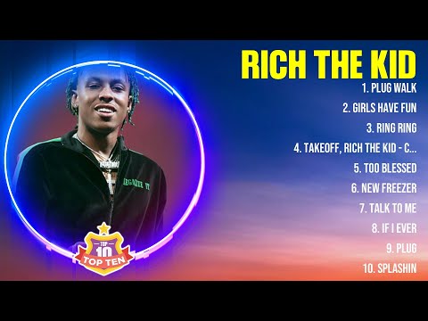 Rich The Kid Mix Top Hits Full Album ▶️ Full Album ▶️ Best 10 Hits Playlist