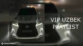 Download lagu VIP UZBEK PLAYLIST mp3