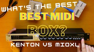 Video thumbnail for Best Midi Box For A Complex Hardwaresynth Setup (Kenton MIDI Thru vs. mioXL Comparison/Review) by John Trasher
