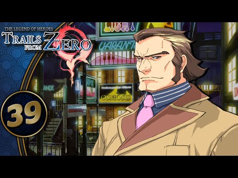 Trails From Zero | Investigation - Garcia & Grimwood | Part 39 (PC - Geofront, Let's Play, Blind)