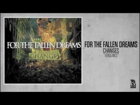For The Fallen Dreams - Vengeance