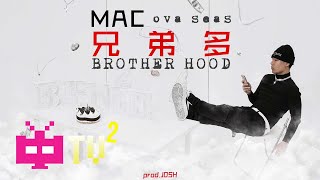 Mac ova seas - 兄弟多