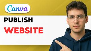 How to Publish a Canva Website [2026 Full Guide]