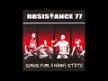 Resistance 77 - Songs For A Nanny State (2006) FULL ALBUM