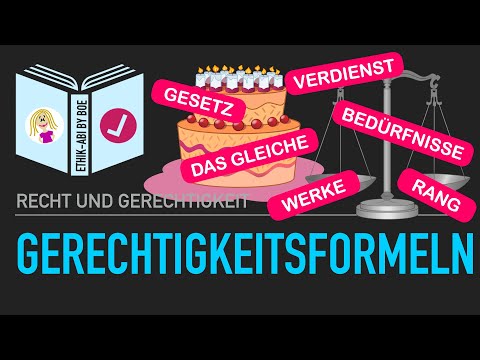 Was ist gerecht? | Gerechtigkeitsformeln