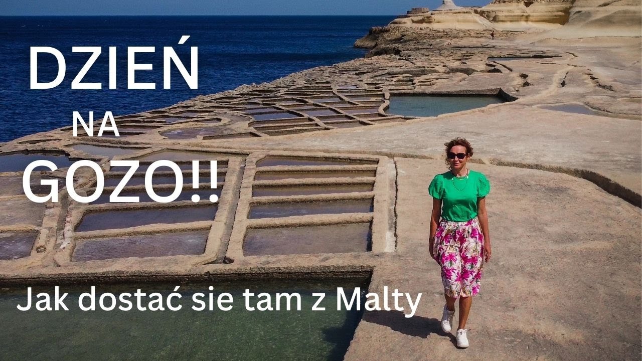 Gozo na Malcie — jak się dostać? Dlaczego Warto? Moje wrażenia