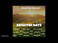Julian Marley - Brighter Days (feat. Anthony B, Turbulence, Dre Island) [Silver Birds Records] 2021