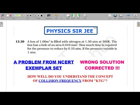 RESOLVED-04 ! A MUST SEE! KTG : COLLISION FREQUENCY, CORRECTED SOLUTION OF NCERT EXEMPLAR prob 13.30