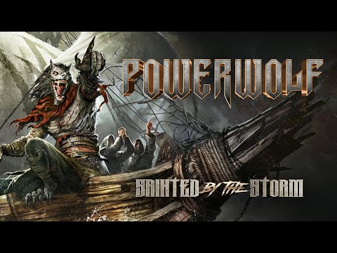 POWERWOLF - Sainted By The Storm (Official Lyric Video) | Napalm Records