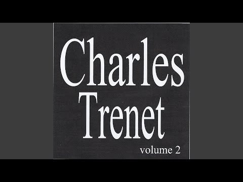 Moi, j’aime le music‐hall – Charles Trenet