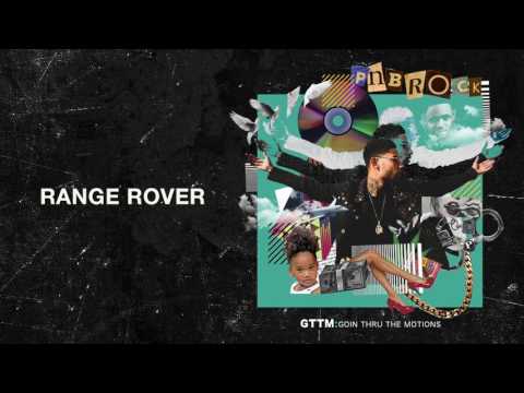 PnB Rock - Range Rover [Official Audio]