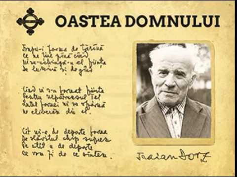 Cine stie adevarul - Traian Dorz - Oastea Domnului