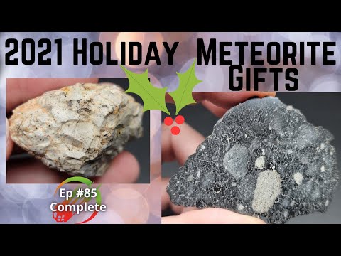Holiday Meteorites Gifts! ☄️ Collectors Show Off! Complete 12-29-21