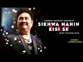 Shikwa Nahi Kisi Se - Kumar Sanu | Naseeb | Best Hindi Song