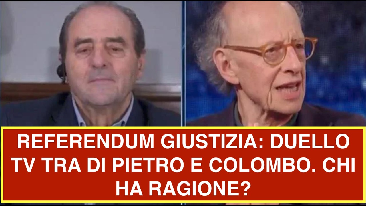 REFERENDUM GIUSTIZIA: DUELLO TV TRA DI PIETRO E COLOMBO. CHI HA RAGIONE?