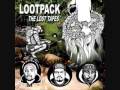 What Cha Gotta Say - Lootpack