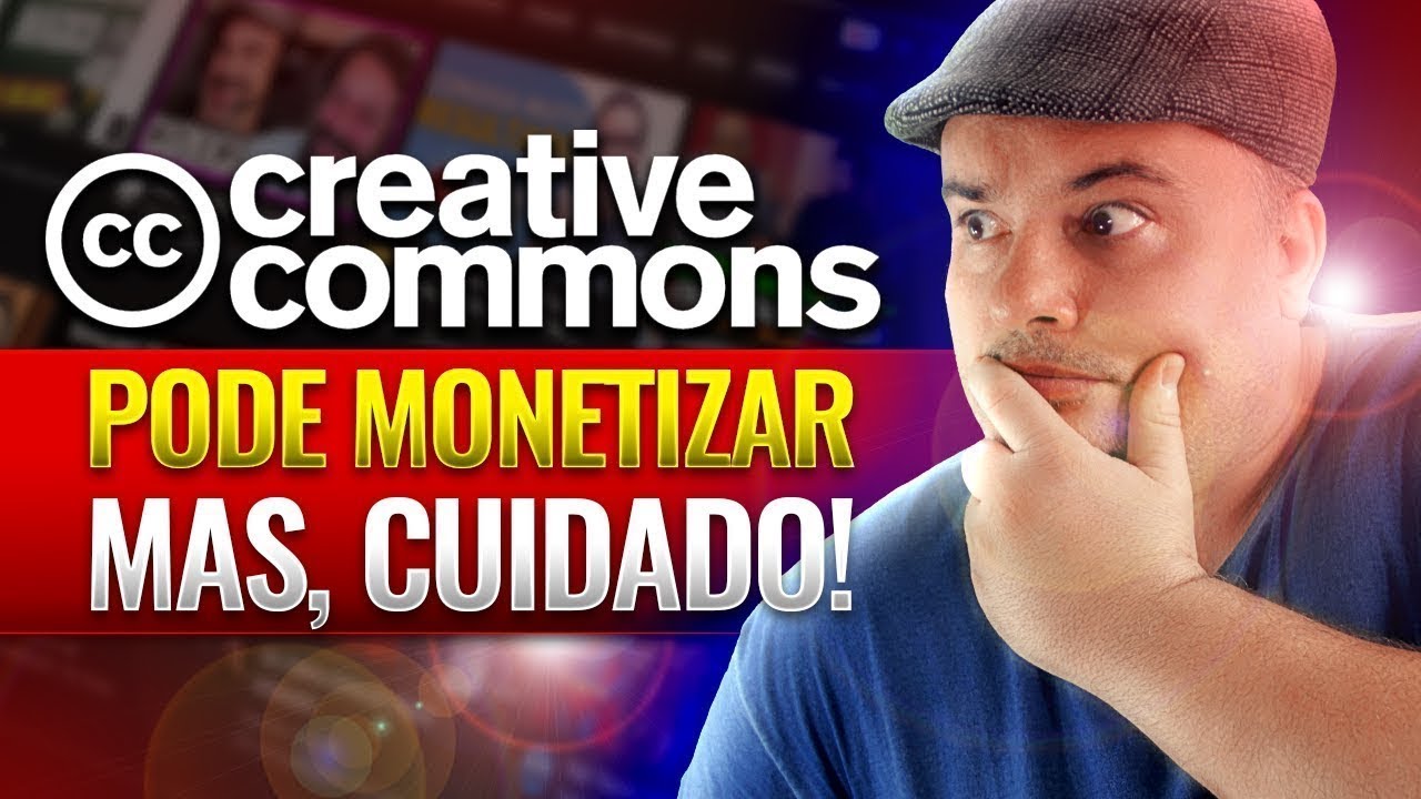 CREATIVE COMMONS MONETIZA? Posso gerar receita com esses vídeos no meu canal?