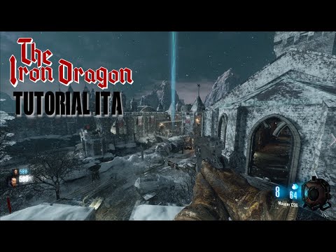 THE IRON DRAGON EASTER EGG TUTORIAL ITA - La Der Eisendrache 2.0!