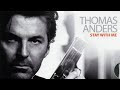 Thomas Anders - Stay With Me 2010 