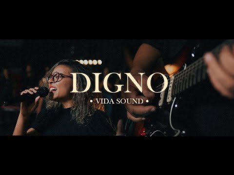 Digno (worthy) - Vida Sound