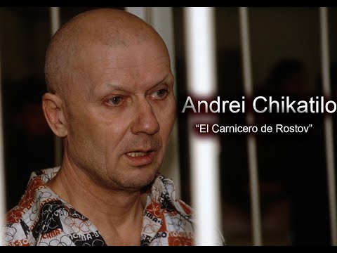 Andrei Chikatilo- "El Carnicero de Rostov"- Documental