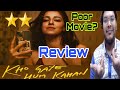 Kho Gaye Hum Kahan Review | Kho Gaye Hum Kahan Movie Review | Kho Gaye Hum Kahan Public Reaction |