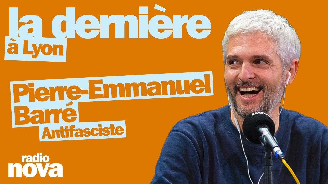 Vidéo de Pierre-Emmanuel Barré dans La dernière sur Radio Nova