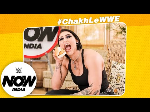 Rhea Ripley Tries Classic Indian Snacks and Sweets - Chakh Le WWE Season 2: WWE Now India
