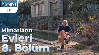 Mimarların Evleri 8. Bölüm - Bülent Güngör Evi
