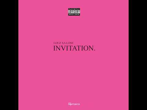 Louz xa lone -Invitation