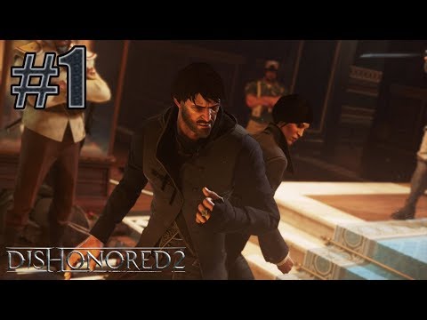 Dishonored 2 [60 fps] odc. 1 - Gramy za Corvo