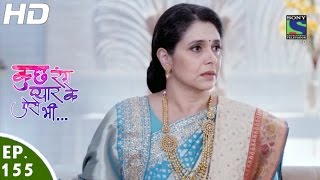 Kuch Rang Pyar Ke Aise Bhi - कुछ रंग प्यार के ऐसे भी - Episode 155 - 3rd October, 2016